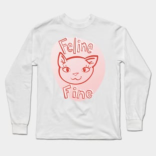 Feline Fine Kitty Cat pink variant Long Sleeve T-Shirt